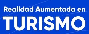 REALIDAD AUMENTADA EN TURISMO
